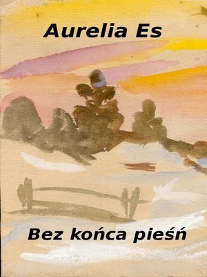 cover image of Bez końca pieśń
